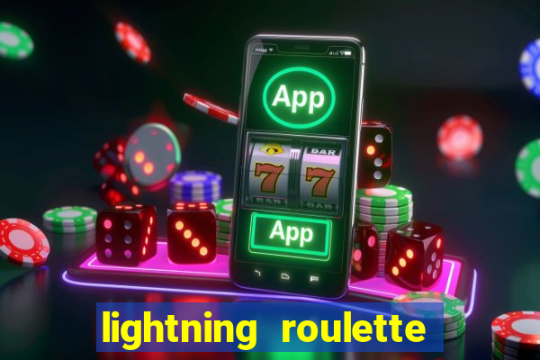 lightning roulette como jogar